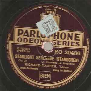 Richard Tauber - Starlight Serenade (Ständchen) / I'll Walk Beside You mp3