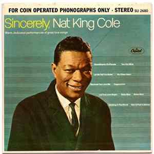 Nat King Cole - Sincerely, Nat King Cole mp3