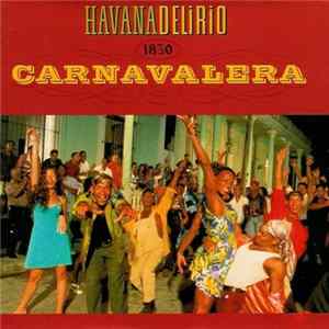Havana Delirio - Carnavalera mp3