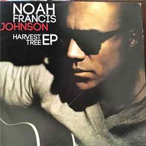 Noah Francis Johnson - Harvest Tree EP mp3
