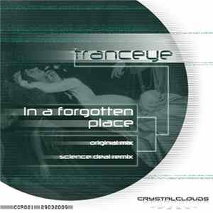 TrancEye - In A Forgotten Place mp3