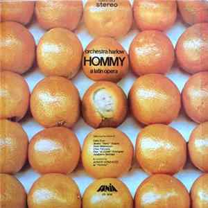 Orchestra Harlow - Hommy - A Latin Opera mp3