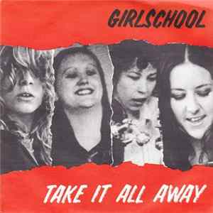 Girlschool - Take It All Away mp3