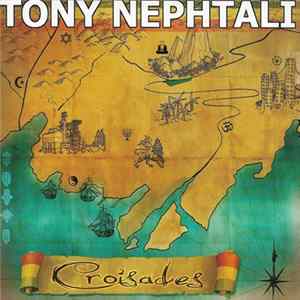 Tony Nephtali - Croisades mp3