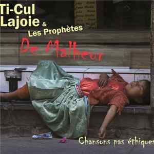 Ti-Cul Lajoie - Chansons Pas Éthiques mp3