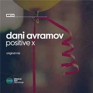 Dani Avramov - Positive X mp3