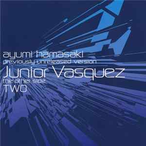 Ayumi Hamasaki - The Other Side Two: Junior Vasquez mp3