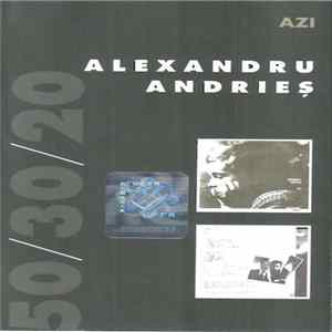 Alexandru Andrieș - Azi mp3