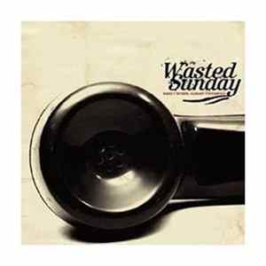 Wasted Sunday - Barely Spoken Already Understood mp3