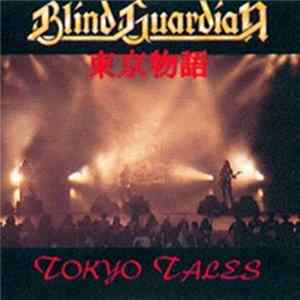 Blind Guardian - Tokyo Tales mp3