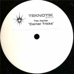 Tim Xavier - Corner Tricks mp3