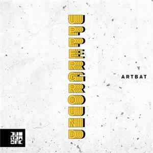 ARTBAT - Upperground mp3