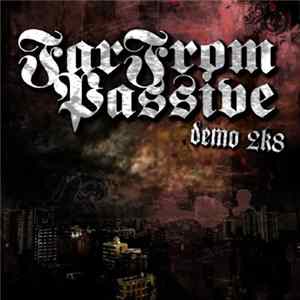 Far From Passive - Demo 2k8 mp3