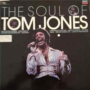Tom Jones - The Soul Of Tom Jones mp3