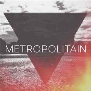Metropolitain - Metropolitain mp3