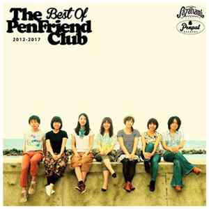 The Pen Friend Club - Best Of The Pen Friend Club 2012-2017 mp3