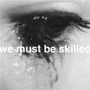 Towers Of Asia - We Must Be Skilled mp3