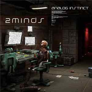 2Minds - Analog Instinct mp3