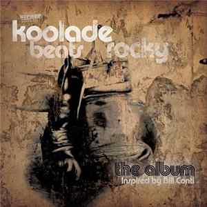 Koolade - Koolade Beats Rocky (The Album - Inspired By Bill Conti) mp3