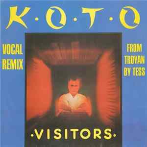 Koto - Visitors (Vocal Remix) mp3