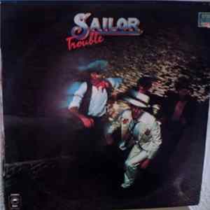 Sailor - Trouble mp3