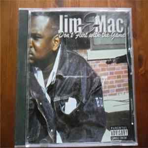 Jim-E-Mac - Don't Flirt With The Game mp3