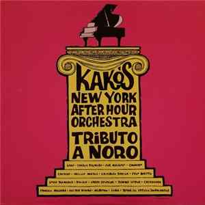 Kako's New York After Hour Orchestra - Tributo A Noro mp3