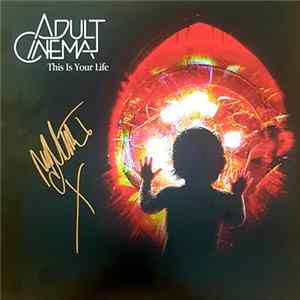 Adult Cinema - This Is Your Life mp3
