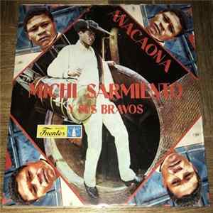 Michi Sarmiento Y Sus Bravos - Anacaona mp3