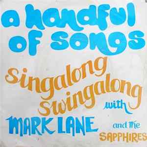 Mark Lane And The Sapphires - A Handful Of Songs mp3