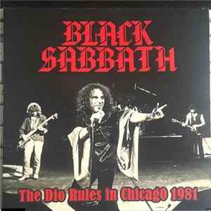 Black Sabbath - The Dio Rules In Chicago 1981 mp3