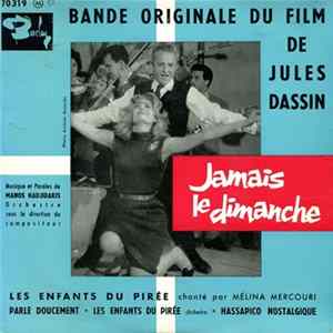 Manos Hadjidakis - Jamais Le Dimanche - Bande Originale Du Film De Jules Dassin mp3
