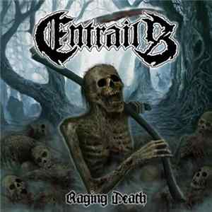 Entrails - Raging Death mp3