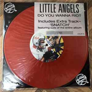 Little Angels - Do You Wanna Riot mp3