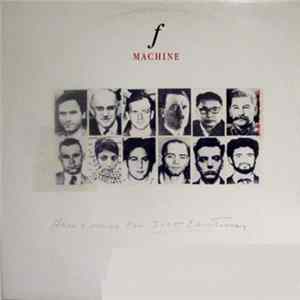 F Machine - Here Comes The 21st Century mp3