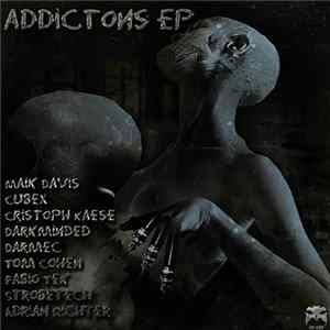 Various - Addictions EP mp3