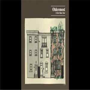 Oldermost - I Live Here Now mp3