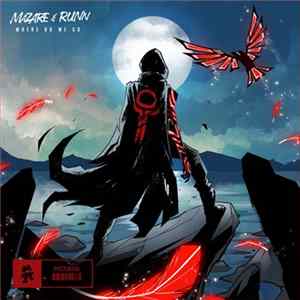 Mazare & RUNN - Where Do We Go mp3