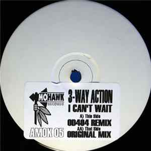 3-Way Action - I Can't Wait mp3