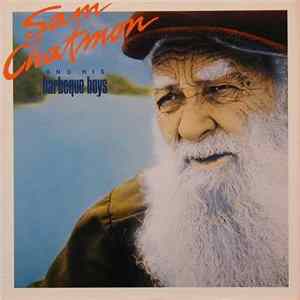Sam Chatmon And His Barbeque Boys - Sam Chatmon And His Barbeque Boys mp3