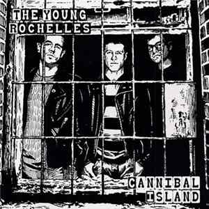 The Young Rochelles - Cannibal Island mp3