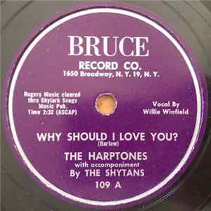 The Harptones With Accompaniment By The Shytans - Why Should I Love You? / Forever Mine mp3