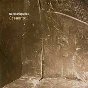 Dettmann | Klock - Scenario mp3
