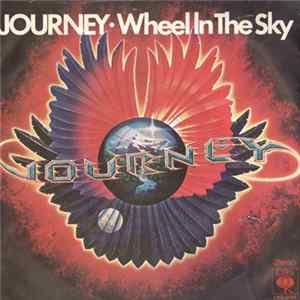 Journey - Wheel In The Sky mp3