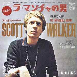 Scott Walker = スコット・ウォーカー - ラ・マンチャの男 mp3