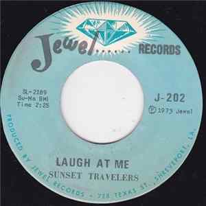 Sunset Travelers - Laugh At Me / Deep River mp3