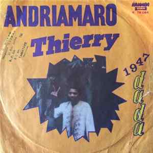 Andriamaro Thierry - 1947 Dada mp3