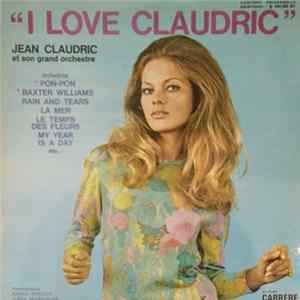 Jean Claudric Et Son Grand Orchestre - I Love Claudric mp3