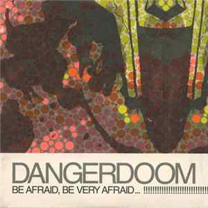 Various - Be Afraid, Be Very Afraid... mp3