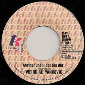 "Weird Al" Yankovic - Another One Rides The Bus / Gotta Boogie mp3